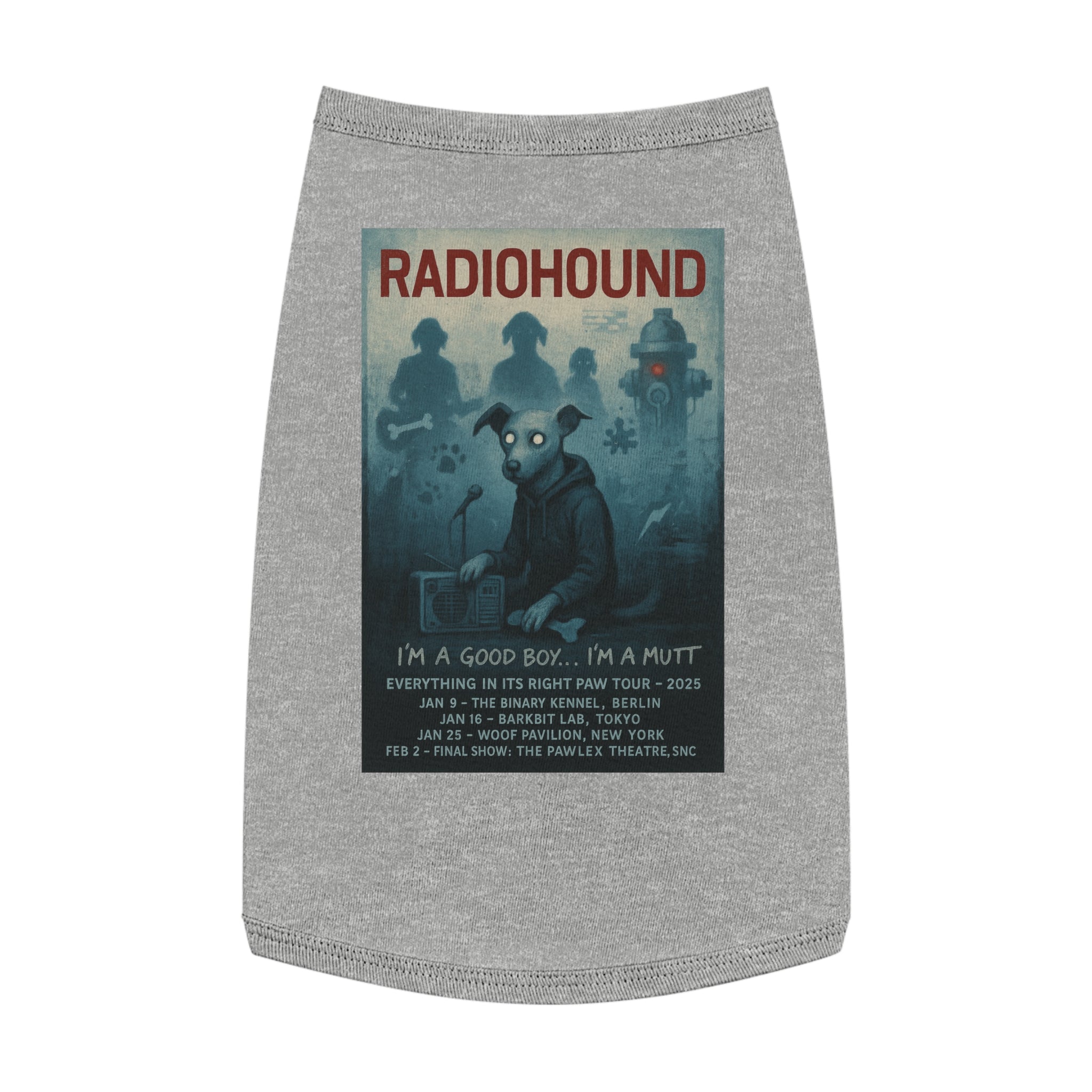 Radiohound Pet Tank Top-- Funny Parody Shirt for Dog Lovers